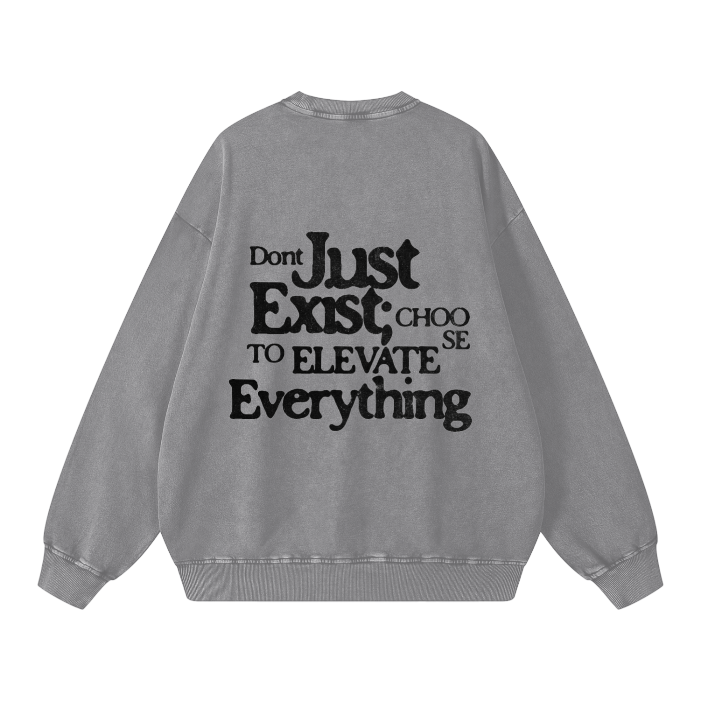 Oversized 'Elevate Everything' Sweatshirt